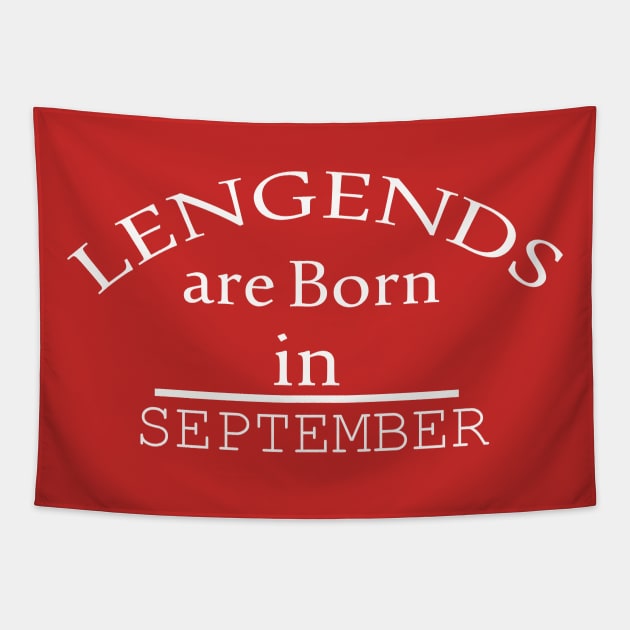 Legends are born in september gift Tapestry by yassinstore