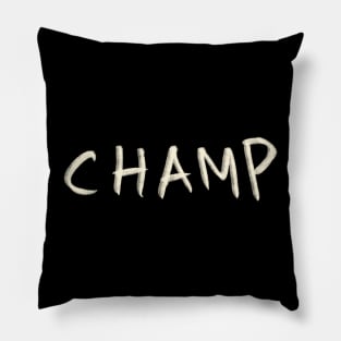 Hand Drawn Champ Pillow