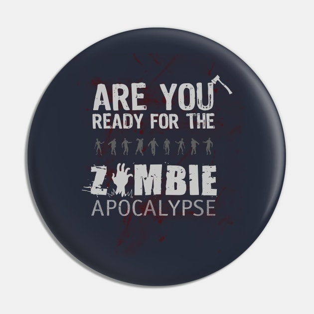 Zombie Apocalypse Pin by TheHookshot