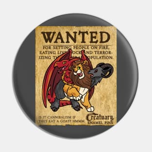 WANTED: Chimera Pin