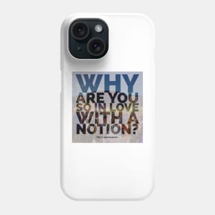 Are you In Love With a Notion Lyric Graphic Phone Case