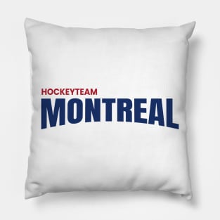 hockey team of montreal Pillow