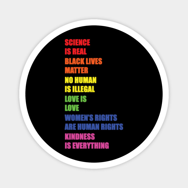 Black Lives Matter Science Is Real Love Is Love Gift Love Is Love Liberal Gift Anti Trump Gift Resist Gift Gift For Women And Men S Boys And Girls In This