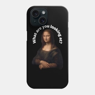 Funny Mona Lisa - Leonardo Da Vinci Phone Case