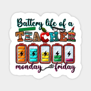 Battery Life Of A Teacher, Teacher's Day, Western Teacher, Teacher Life Magnet