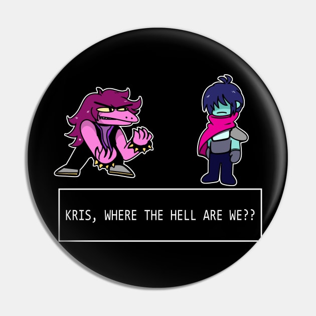 Deltarune: KRIS WHERE ARE WE?? Pin by wisdomeel