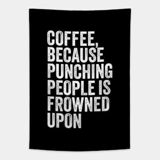 Coffee or Punch? Tapestry