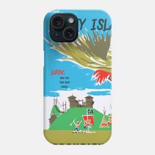 DIRTY ISLAND - Disnerland Parody Phone Case