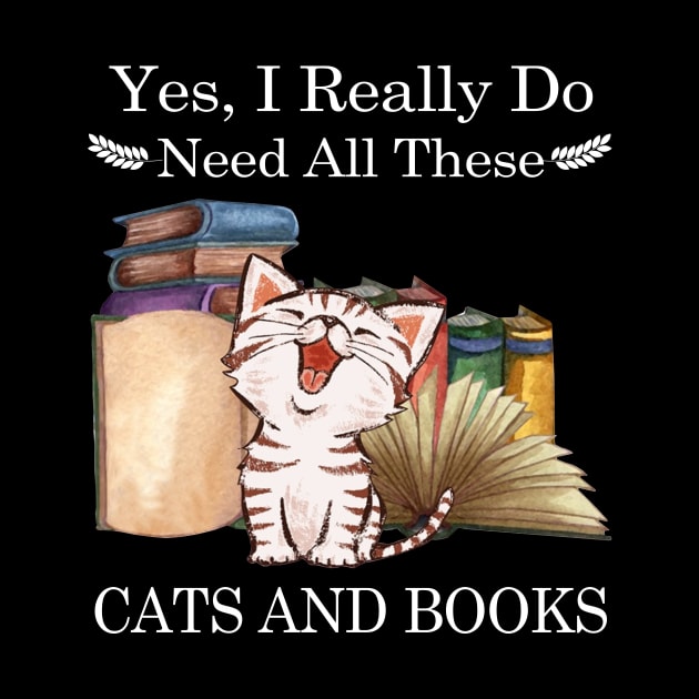 Yes I Really Do Need All These Cats And Books by Jenna Lyannion