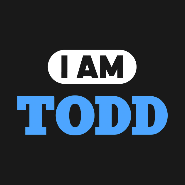 Todd Name Saying for proud Todds by c1337s