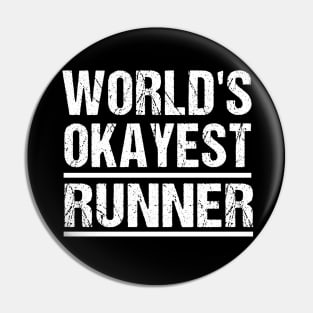 World's Okayest Runner Pin