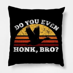 Do You Even Honk, Bro? Pillow