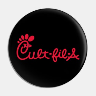 Cult -Fil-A Pin