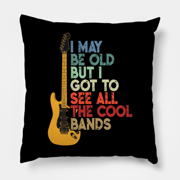 I May Be Old But I Got To See All The Cool Bands Pillow by LEGO