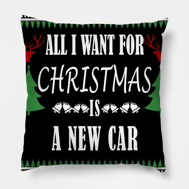 All I Want For Christmas Is A New Car - Christmas Gift For Car Lover Pillow by Designerabhijit