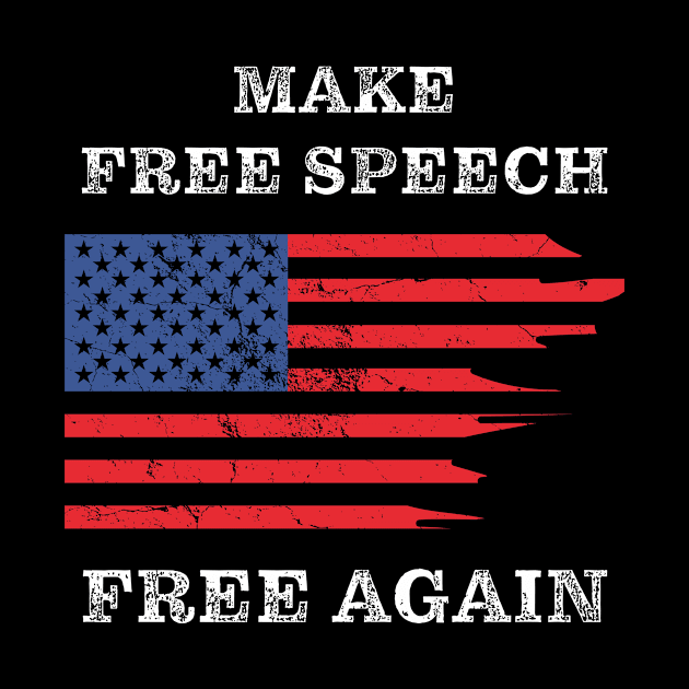 Make Free Speech Free Again: First Amendment Conservative by Destination Christian Faith Designs