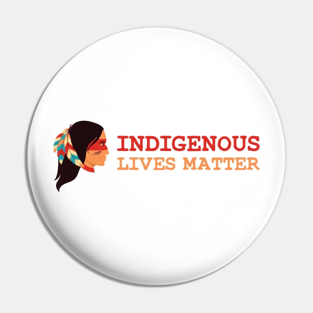 Indigenous Lives Matter Pin by WildZeal