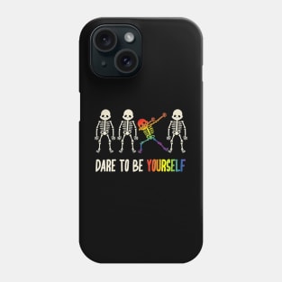 Dare To Be Yourself LGBT Phone Case