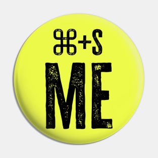 cmd+s me (light) Pin