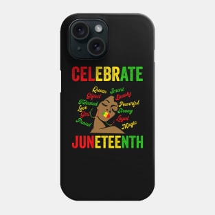 CELEBRATE JUNETEENTH Phone Case