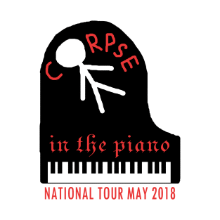 Corpse in the Piano: National Tour May 2018 T-Shirt