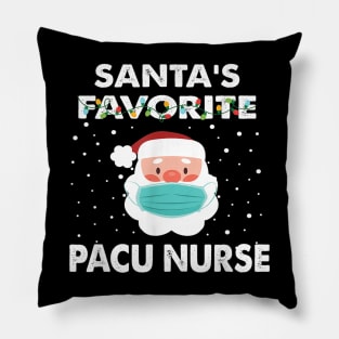 Santa's Favorite Pacu Nurse Pillow