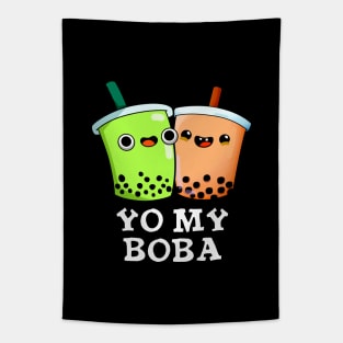 Yo My Boba Cute Boba Tea Pun Tapestry