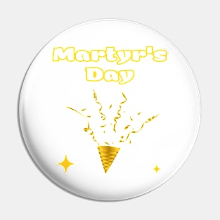 Indian Festivals - Martyr's Day Pin