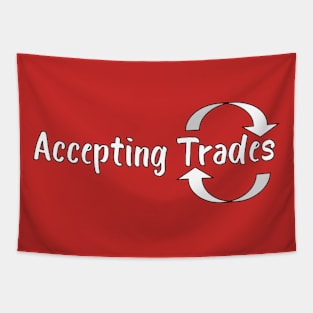 Accepting Trades Tapestry