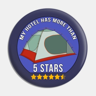 My Hotel Has More Than 5 Stars Pin