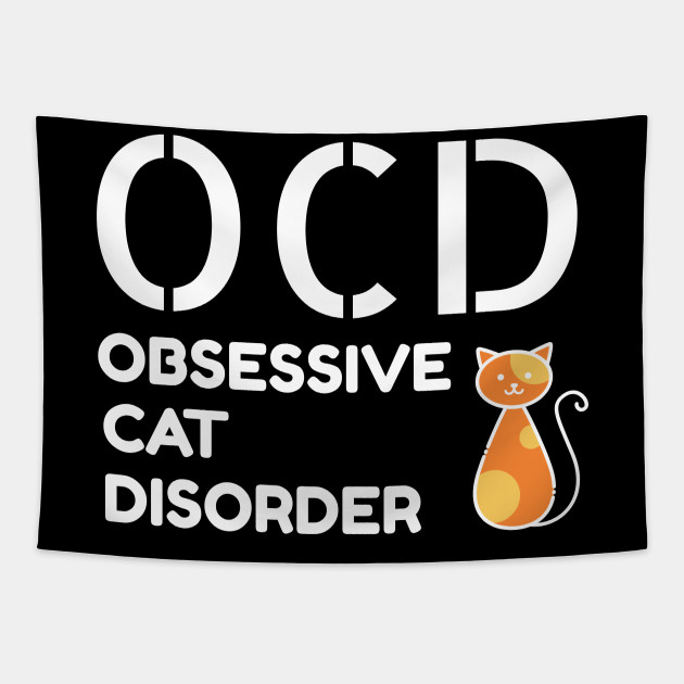 ocd obsessive cat disorder
