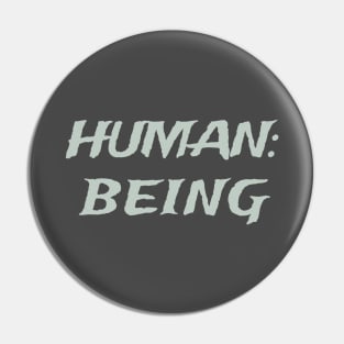 Human Being Pin