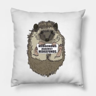 Hedgehogs Against Hedgefunds - Gamestop stock meme Pillow