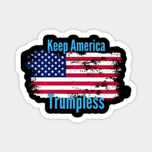 Keep America Trumpless ny -Trump Magnet