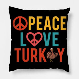 Peace Love Turkey Pillow