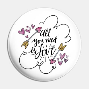 All you need is love Pin