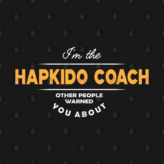 Hapkido Coach by KC Happy Shop