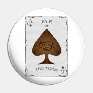 eye of the tiger Pin