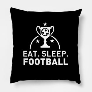 Eat Sleep Football Pillow