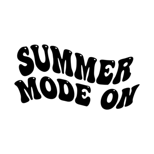 Summer Mode  On T-Shirt