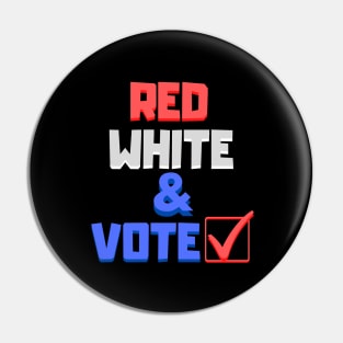 Red White and & Vote with Checkmark Pin