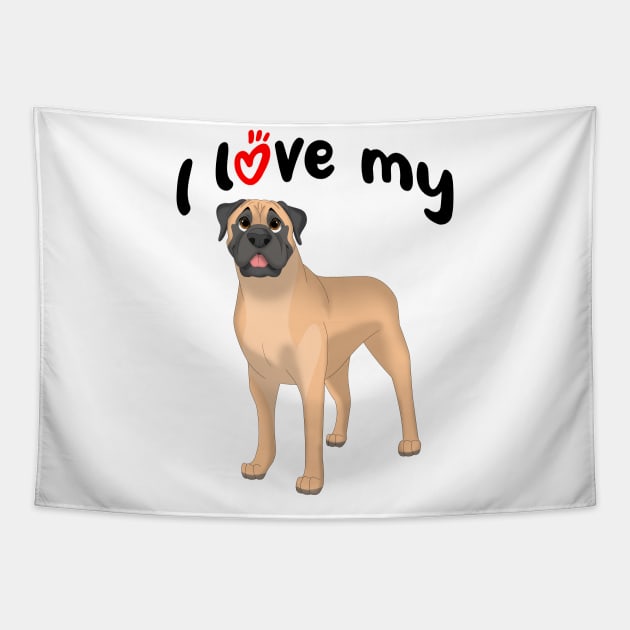 I Love My Bullmastiff Dog Tapestry by millersye