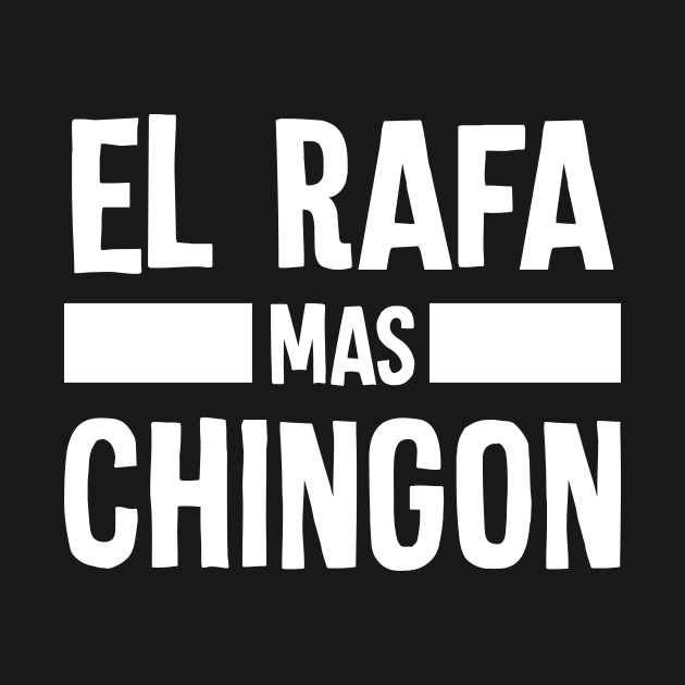 Spanish First Name Design - Mexican Humor Rafa by HispanicStore