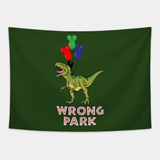 Oops...Wrong Park Tapestry