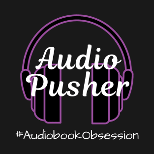 Audio Pusher T-Shirt