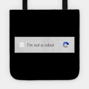 I’m not a robot Tote