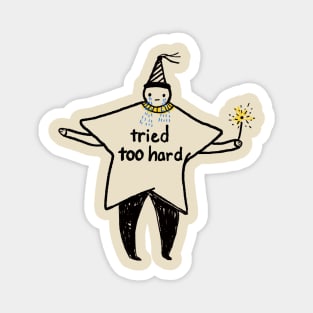 Stick Figure Tried Too Hard Star Costume Magnet