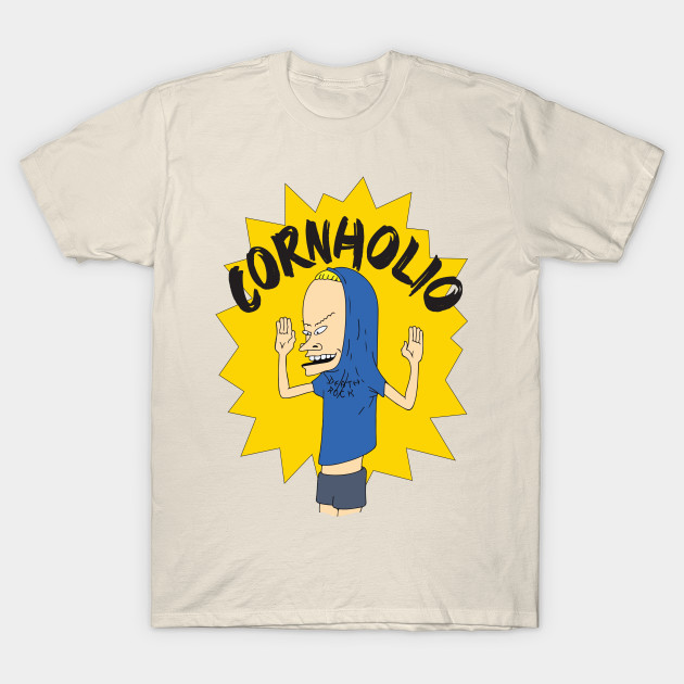 The great Cornholio Cornholio TShirt TeePublic