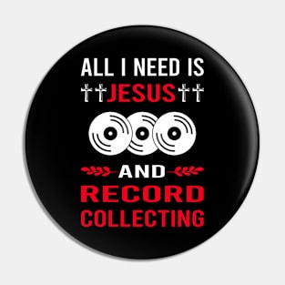 I Need Jesus And Record Collecting Records Pin