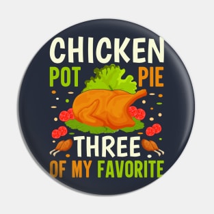 Chicken Pot Pie Three Of My Favorite Pin